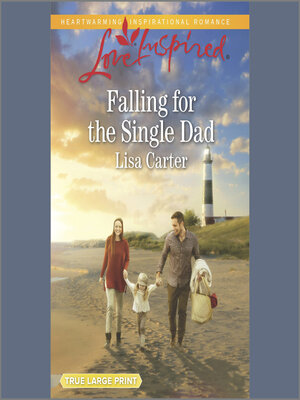cover image of Falling for the Single Dad